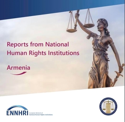 Հրապարակվել է Մարդու իրավունքների ազգային ինստիտուտների եվրոպական ցանցի՝ Հայաստանի վերաբերյալ զեկույցը